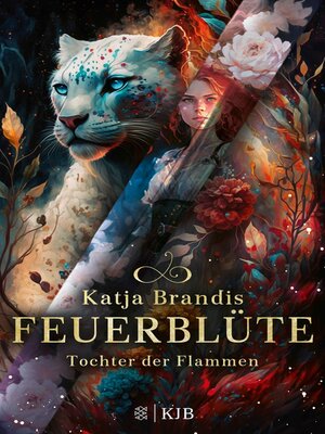 cover image of Feuerblüte – Tochter der Flammen